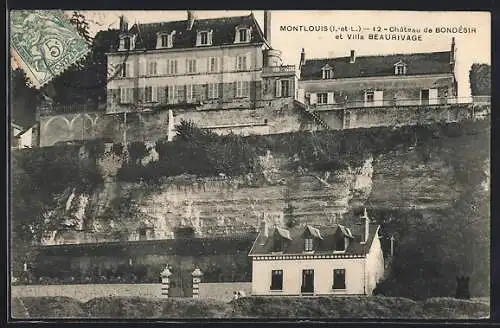 AK Montlouis, Château du Bondésir et Villa Beaurivage