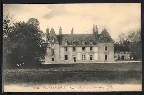 AK Neuvy-le-Roi, Château de la Martinière