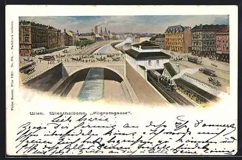 Künstler-AK Wien, Wienthalbahn und Pilgramgasse