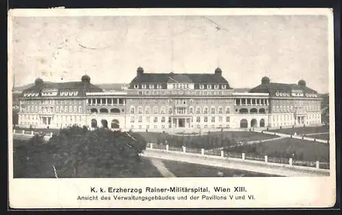 AK Wien, K. k. Erzherzog Rainer-Militärspital, Ansicht des Verwaltungsgebäudes und der Pavillons V und VI