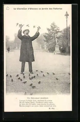 AK Paris, Le Charmeur d`Oiseaux au Jardin des Tuileries, Un déjeuner matinal