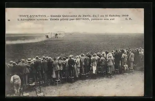 AK Grande Quinzaine de Paris, 07.10.1909, l`Aéroplan systeme Voisin piloté par Gobron, prenant son vol