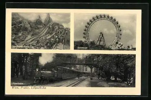 AK Wien, Prater, Liliputbahn, Hochschaubahn und Riesenrad