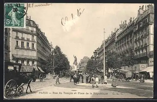 AK Paris, Rue du Temple et Place de la République