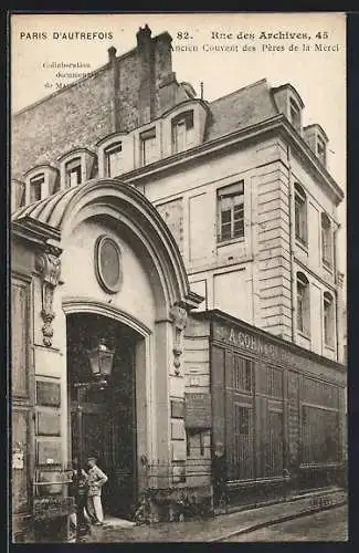 AK Paris, Ancien Couvent des Pères de la Merci, Rue des Archives