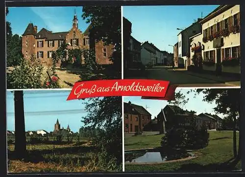 AK Arnoldsweiler, Strassenpartie mit Gasthaus, Anlagen mit Teich, Schloss und Fernansicht