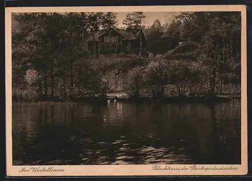 AK Werbellinsee, Blockhaus des Reichspräsidenten