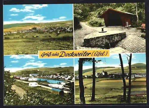 AK Dockweiler /Eifel, Ortsansicht, Wanderweg mit Quelle