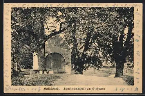 AK Mellrichstadt, Schutzengelkapelle am Grosseberg