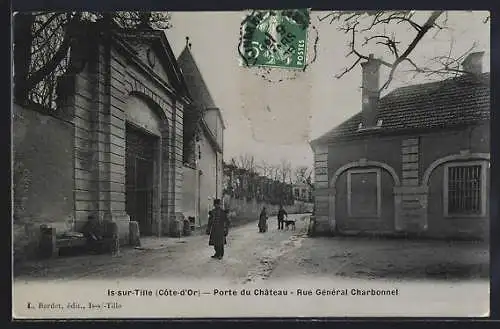 AK Is-sur-Tille, Porte du Château, Rue Général Charbonnel