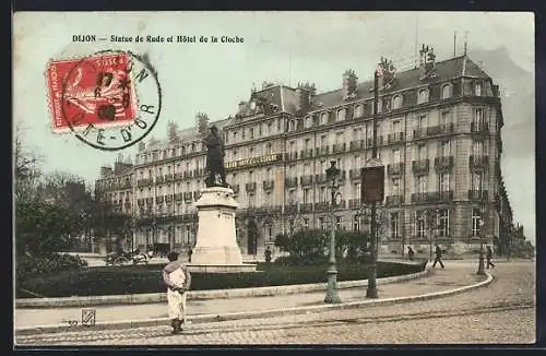 AK Dijon, Statue de Rude et Hôtel de la Cloche