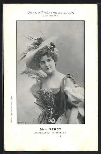 AK Dijon, Grand Théâtre de Dijon saison 1902-1903, Mlle Nercy maîtresse de ballet