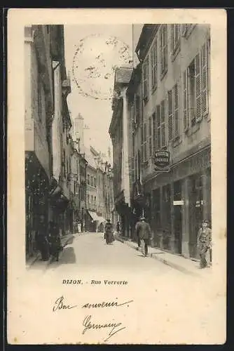 AK Dijon, Rue Verrerie avec piétons et bâtiments anciens