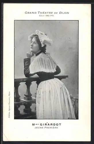 AK Dijon, Grand Théâtre de Dijon Saison 1902-1903, Mme Girardot Jeune Première