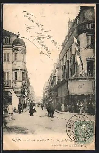 AK Dijon, Rue de la Liberté, Le coin du Miroir