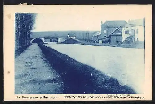 AK Pont-Royal, Pont sur le Canal de Bourgogne