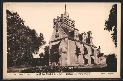 AK Joué-les-Tours, Château de Franc-Palais