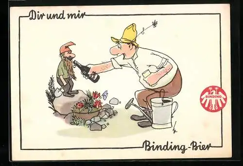 Künstler-AK Binding-Bier, Dir und mir, Gärtner und Zwerg, Brauerei-Werbung