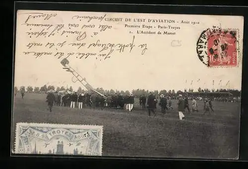 AK Circuit de l`Est, Aout 1910, Première Etape Paris-Troyes, L`Accident de Mamet, Flugzeug-Absturz