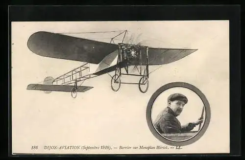 AK Dijon-Aviation 1910, Barrier sur Monoplan Blériot, Eindecker-Flugzeug