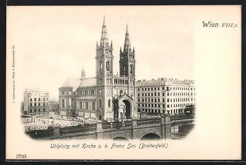 AK Wien, Uhlplatz mit Kirche z. h. Franz Ser.