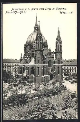 AK Wien, Fünfhaus, Strasse Mariahilfer-Gürtel mit Pfarrkirche z. h. Maria vom Siege