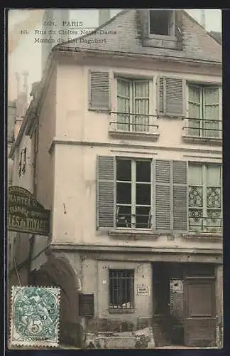 AK Paris, Rue du Cloitre Notre Dame, Maison du Roi Dagobert