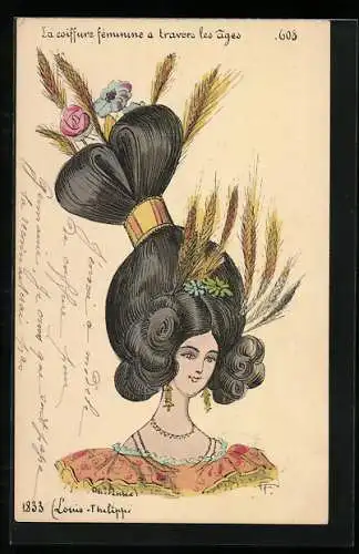 AK La coiffure féminine à travers les âges, 1833 Louis-Philippe, Fräulein mit Hochsteckfrisur