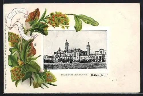 Lithographie Hannover, Die Technische Hochschule, florales Passepartout