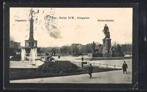 AK Berlin-Tiergarten, Königsplatz mit Siegessäule und Bismarckdenkmal