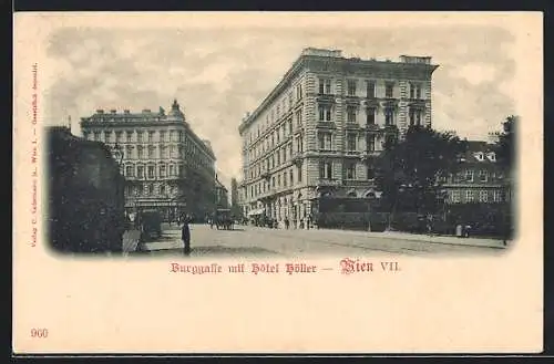 AK Wien, Burggasse mit Hotel Höller