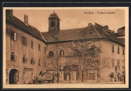 AK Alt-Wien, Freihaus-Kapelle mit Hinterhof