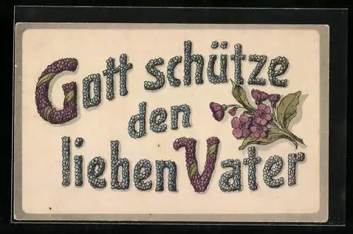 AK Gott schütze den lieben Vater, Blumen