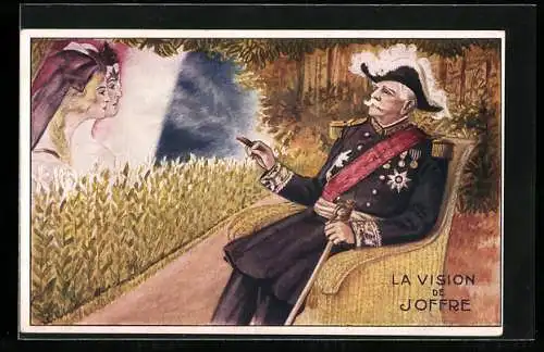 AK La vision de Joffre, General Joffre hat Vision von französischem Elsass-Lothringen