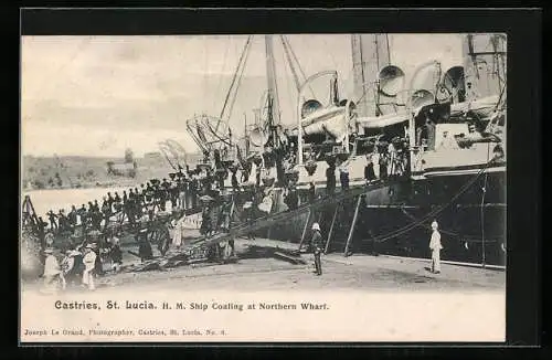 AK Castries /St. Lucia, HM Ship Coaling at Northern Wharf