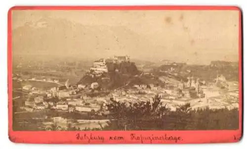 Fotografie F. Würthle, Salzburg, Ansicht Salzburg, Blick vom Kapuzinerberg