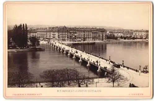 Fotografie Charnaux Frères & Cie., Genève, Ansicht Genève, le Pont du Mont Blanc