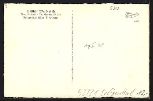 AK Seligenthal / Siegburg, Gasthof Waldesruh, Inh.: Theo Michels, Steinkreuz, Antoniuskirche