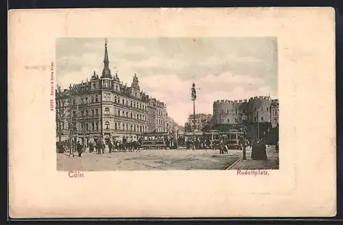 AK Köln, Rudolfplatz mit Strassenbahn