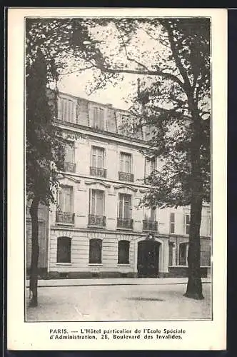 AK Paris, L`Hôtel particulier de l`Ecole Spéciale d`Administration, 28 Boulevard des Invalides