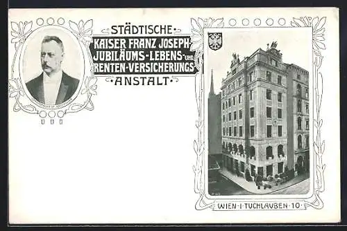 AK Wien, Städt. Kaiser Franz Joseph-Jubiläums-Lebens- & Rentenversicherungs-Anstalt