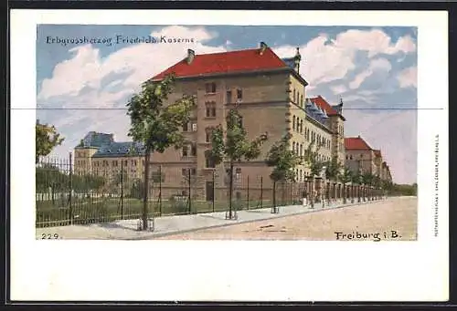 AK Freiburg i. B., Erbgrossherzog Friedrich Kaserne