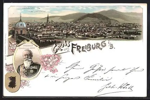 Lithographie Freiburg i. B., Friedrich, Grossherzog von Baden, Ortsansicht vom Lorettoberg