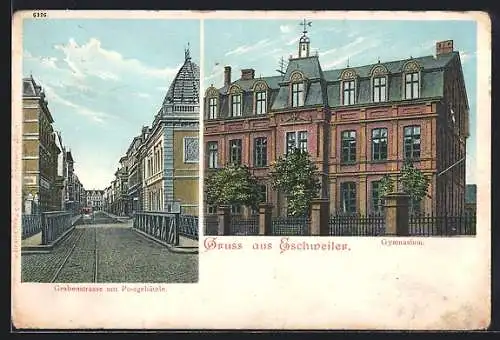 AK Eschweiler, Grabenstrasse mit Postgebäude, Gymnasium