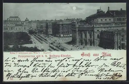 Mondschein-AK Wien, Franzensring mit KuK Hofburg-Theater