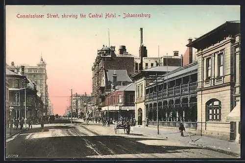 AK Johannesburg, Commissioner Street, showing the Central Hotel