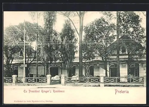 AK Pretoria, Ex President Kruger`s Residence