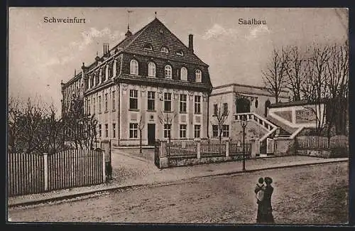 AK Schweinfurt, Gasthof zum Saalbau, von der Strasse gesehen