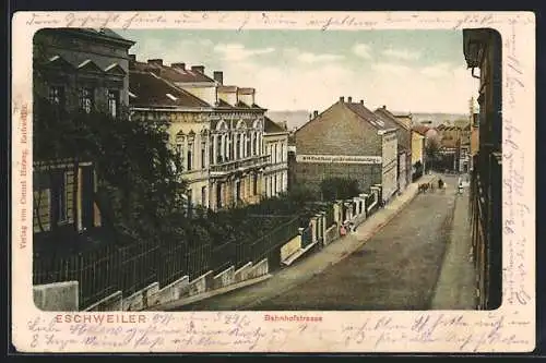 AK Eschweiler, Bahnhofstrasse mit Hauswandwerbung für W. H. Kindl Naturgem. Krankenbehandlung