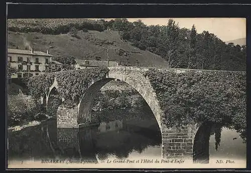 AK Bidarray /Basses-Pyrénées, Le Grand-Pont et l`Hôtel du Pont-d`Enfer